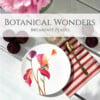Botanical Wonders - Set van 4 ontbijtborden
