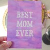 Best Mom Ever | Handgemaakte Moederdagkaart – Anna-Mae Studio