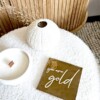 Tegeltje: You are gold