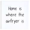 Tegel – Home is where the airfryer is
