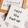 Tegel – Tieft een eind op