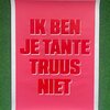 Zeefdruk - Tante Truus