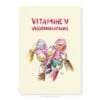 Vriendinnenvitamine, Vitamine V, vriendin, wenskaart 10x15cm