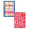 Tweezijdige poster A4 – Donut Forget To Have Fun / Don’t Wurrie Bie Heppie