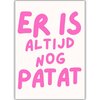 Tweezijdige poster A4 – Er is altijd nog patat/friet