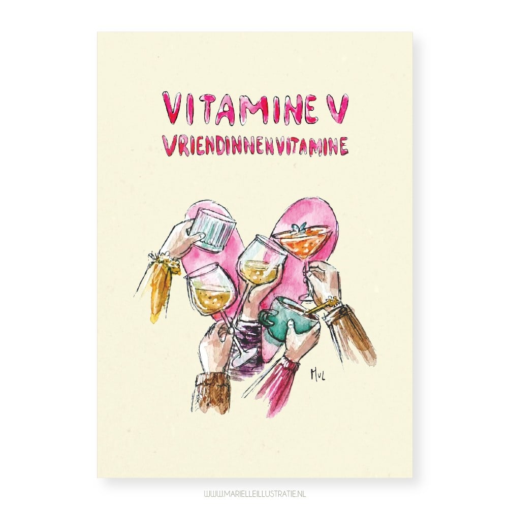 Vriendinnenvitamine, Vitamine V, vriendin, wenskaart 10x15cm