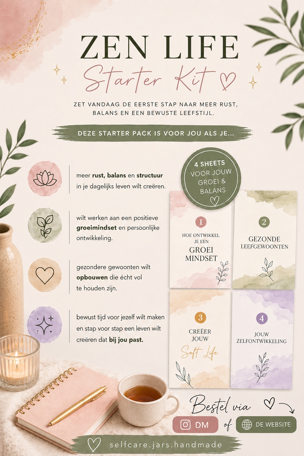 Zen -Life starter kit (set 4 stuks)