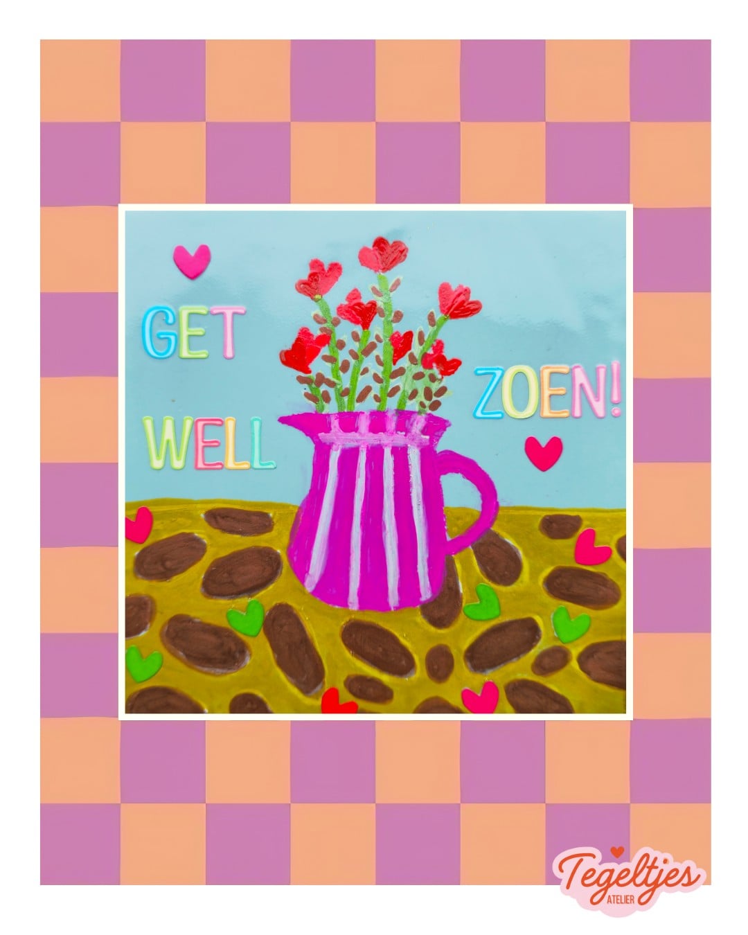 Handgemaakt tegeltje - get wel zoen