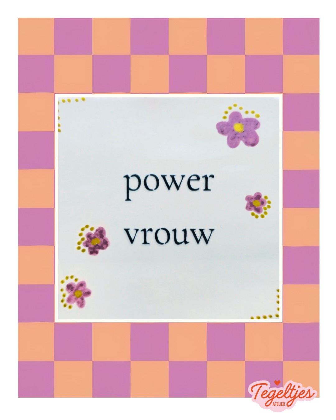 Handgemaakt tegeltje power vrouw — uniek, lief en heerlijk imperfect 😍