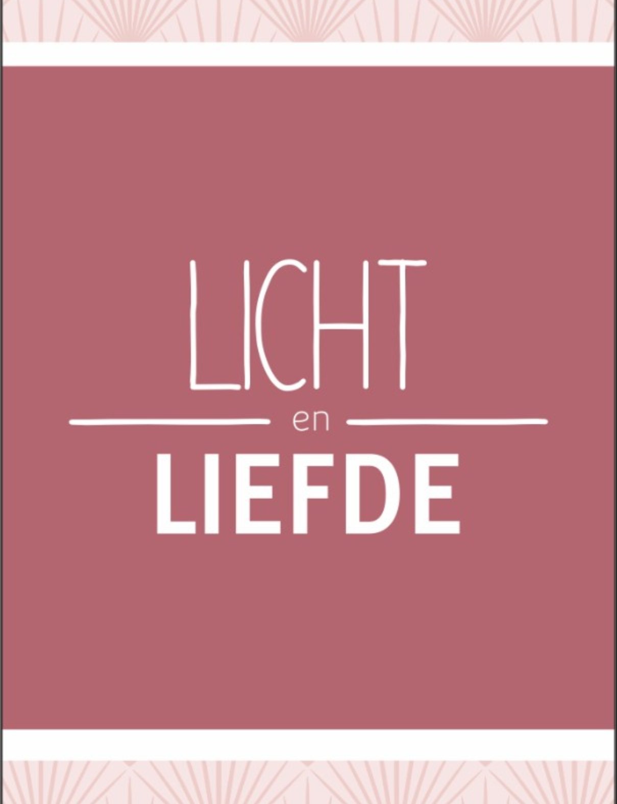 Boekenlegger 'Licht en Liefde'