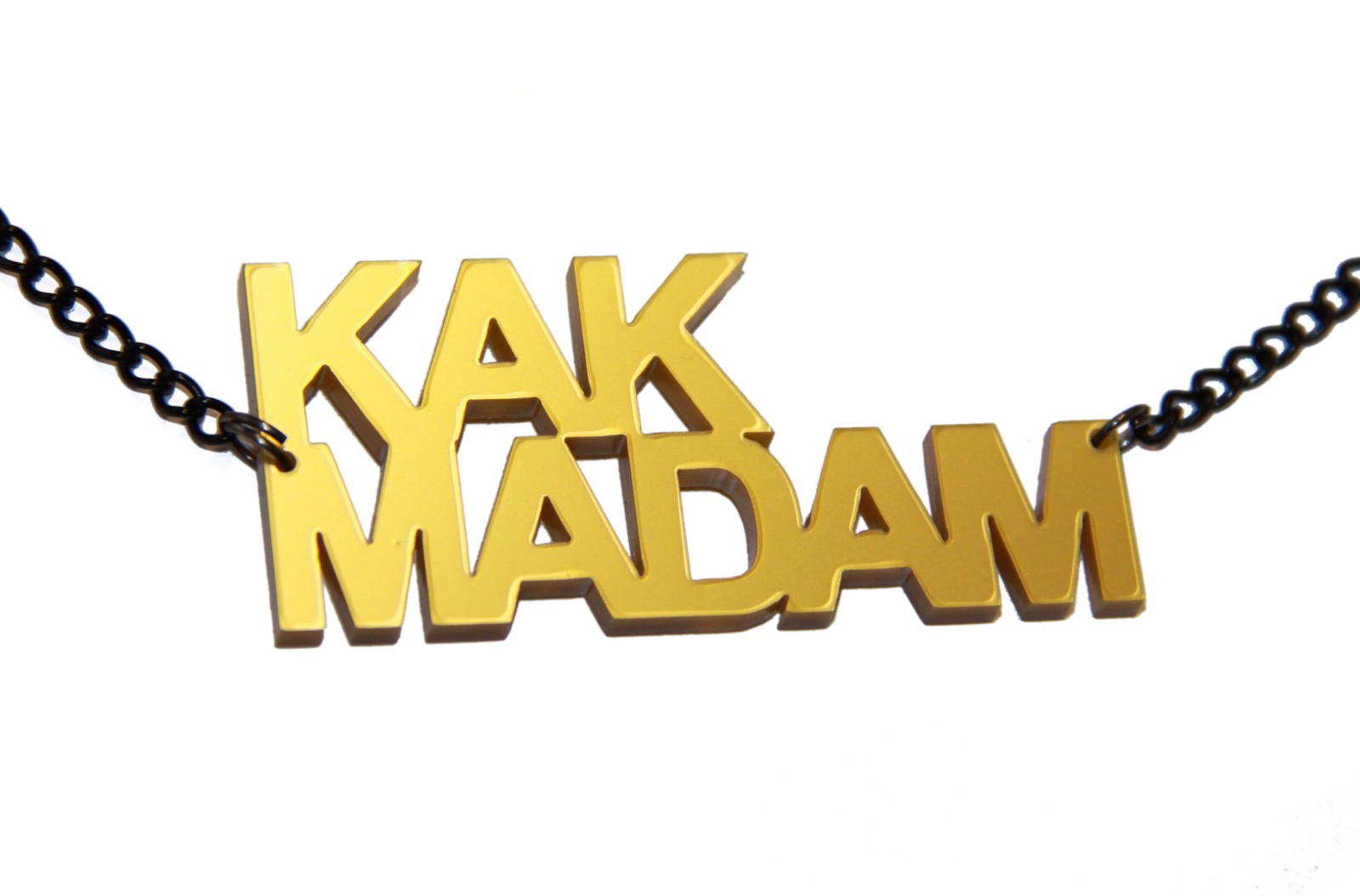 Kakmadam! naamketting goud
