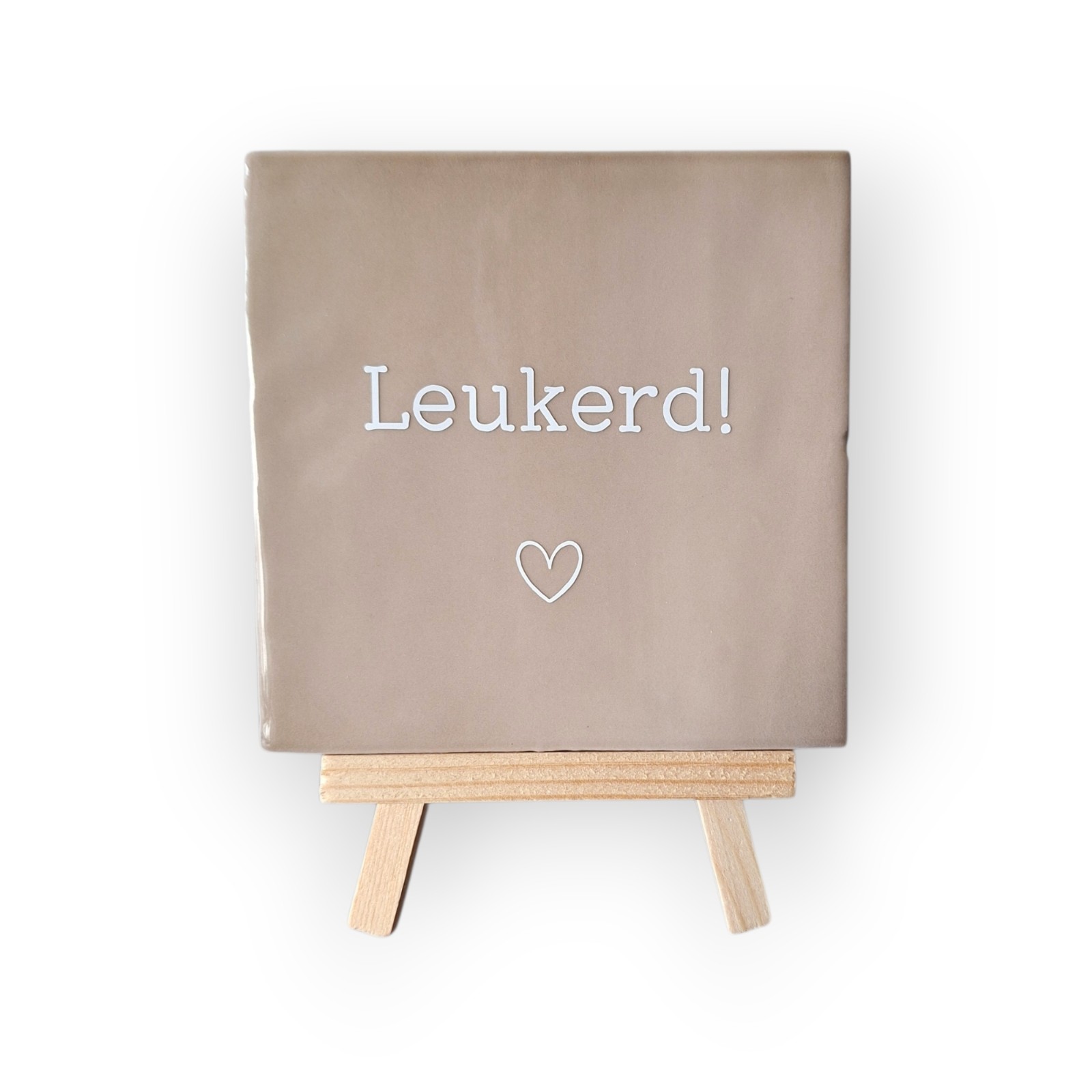Tekst tegeltje •Leukerd ♡•