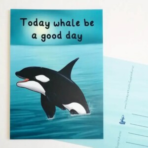 Kaartje Today whale be a good day