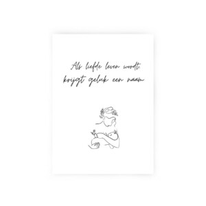 Kaartje // als liefde leven wordt
