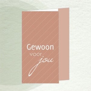 Kaart 'gewoon voor jou'