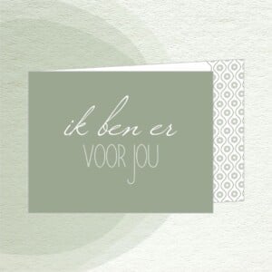 Kaart 'ik ben er voor jou'