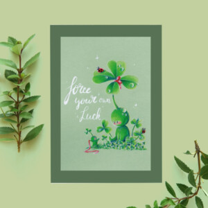 Wens kaart verjaardag A6 Force your own luck klavertje vier