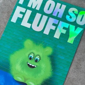 Poster "I'm Oh so FLUFFY - groen A3"