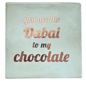 Tegeltje - Dubai Chocolate