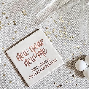 Tegeltje - New Year, New Me