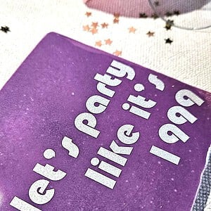 Tegeltje - Party Like it's 1999
