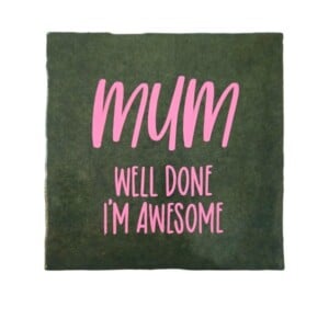 Tegeltje - Well done mum