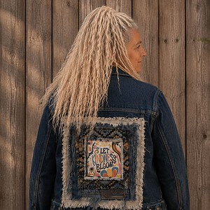 Let Kindness Bloom – One of a Kind Upcycled Denim Jacket