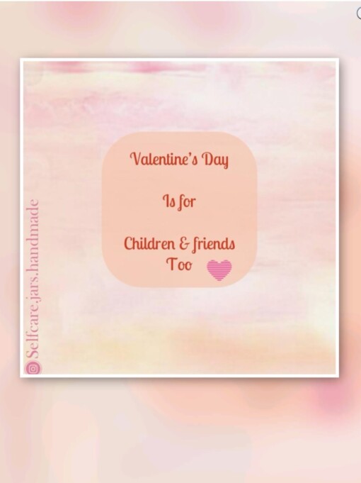 Valentine Selfcare jars FRIEND