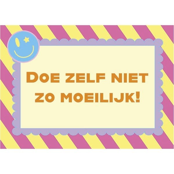Poster A5 – Doe zelf niet zo moeilijk!