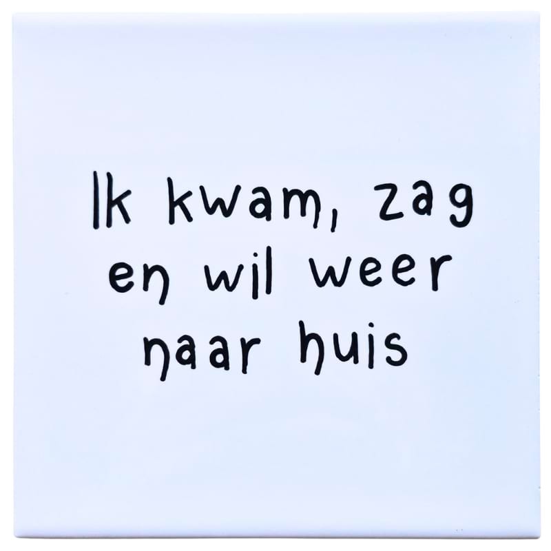 Tegel – Ik wil naar huis